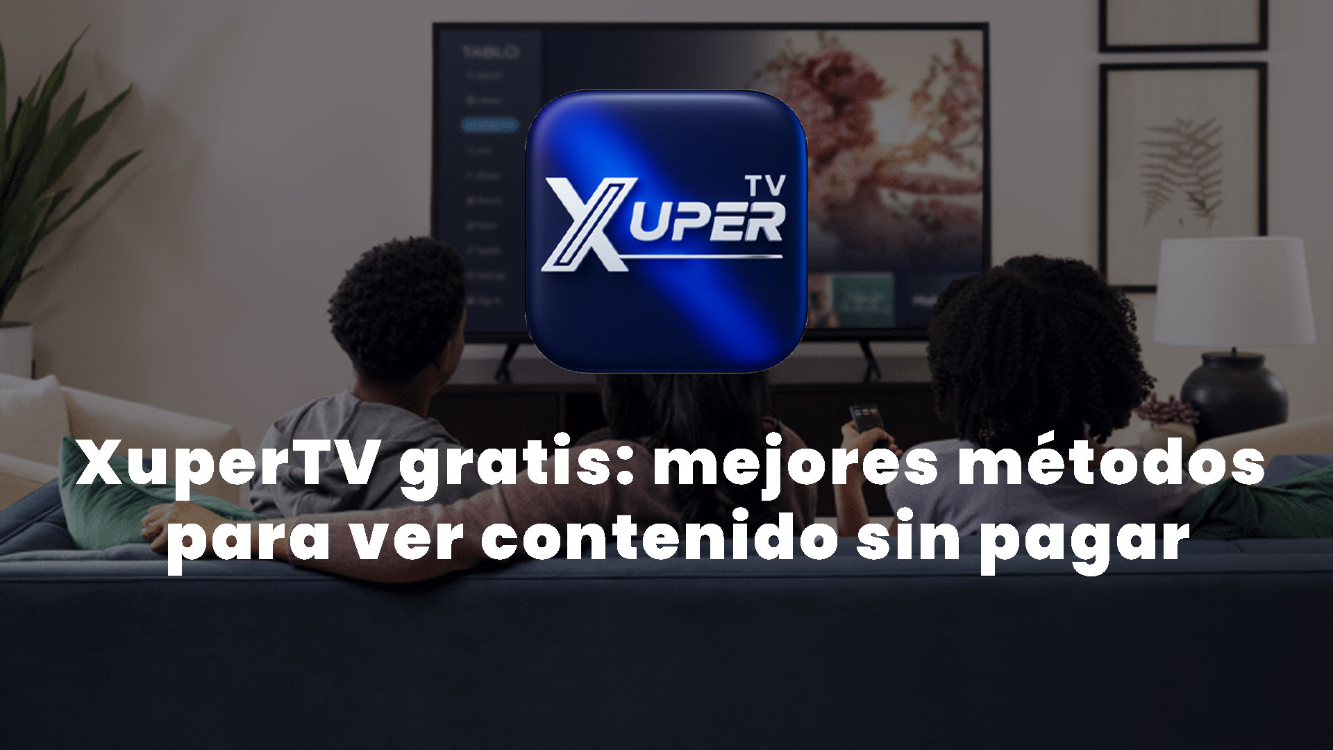 XuperTV gratis